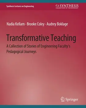Kellam / Boklage / Coley | Transformative Teaching | Buch | 978-3-031-79405-6 | sack.de