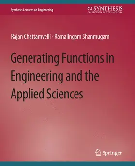 Chattamvelli / Shanmugam |  Generating Functions in Engineering and the Applied Sciences | Buch |  Sack Fachmedien