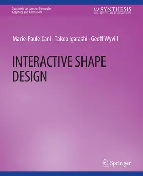 Cani / Wyvill / Igarashi |  Interactive Shape Design | Buch |  Sack Fachmedien