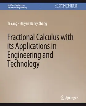 Zhang / Yang |  Fractional Calculus with its Applications in Engineering and Technology | Buch |  Sack Fachmedien
