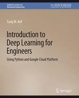 Arif |  Introduction to Deep Learning for Engineers | Buch |  Sack Fachmedien