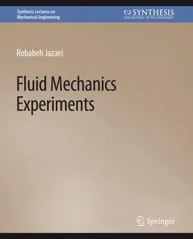 Jazaei |  Fluid Mechanics Experiments | Buch |  Sack Fachmedien