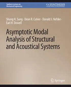 Sung / Culver / Nefske | Asymptotic Modal Analysis of Structural and Acoustical Systems | E-Book | sack.de