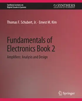 Schubert / Kim |  Fundamentals of Electronics | eBook | Sack Fachmedien