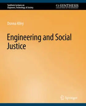 Riley |  Engineering and Social Justice | eBook | Sack Fachmedien