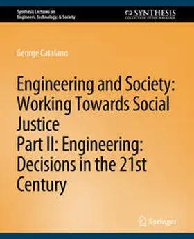 Baillie / Catalano | Engineering and Society: Working Towards Social Justice, Part II | E-Book | sack.de