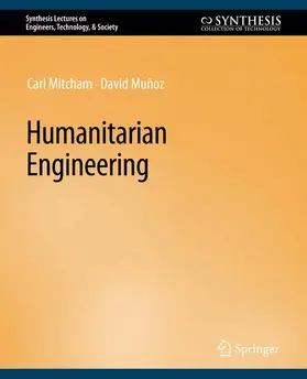 Munoz / Mitcham | Humanitarian Engineering | Buch | 978-3-031-79963-1 | sack.de