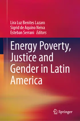 Lazaro / Neiva / Serrani | Energy Poverty, Justice and Gender in Latin America | E-Book | www.sack.de