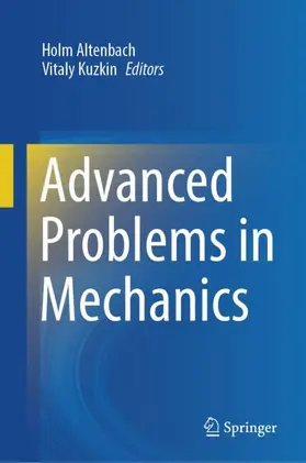 Kuzkin / Altenbach |  Advanced Problems in Mechanics | Buch |  Sack Fachmedien