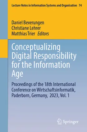 Beverungen / Lehrer / Trier |  Conceptualizing Digital Responsibility for the Information Age | eBook | Sack Fachmedien