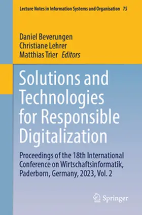 Beverungen / Trier / Lehrer |  Solutions and Technologies for Responsible Digitalization | Buch |  Sack Fachmedien