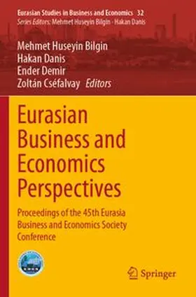 Bilgin / Danis / Demir |  Eurasian Business and Economics Perspectives | Buch |  Sack Fachmedien