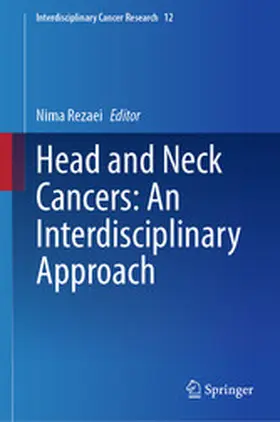 Rezaei | Head and Neck Cancers: An Interdisciplinary Approach | E-Book | www.sack.de