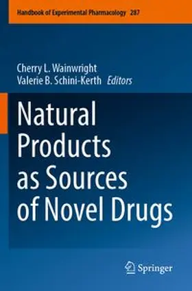 Wainwright / Schini-Kerth |  Natural Products as Sources of Novel Drugs | Buch |  Sack Fachmedien