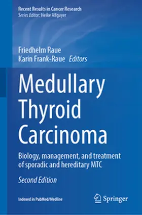 Frank-Raue / Raue |  Medullary Thyroid Carcinoma | Buch |  Sack Fachmedien