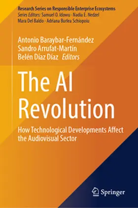 Baraybar-Fernández / Arrufat-Martín / Díaz Díaz |  The AI Revolution | Buch |  Sack Fachmedien