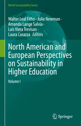 Filho / Newman / Lange Salvia |  North American and European Perspectives on Sustainability in Higher Education | eBook | Sack Fachmedien