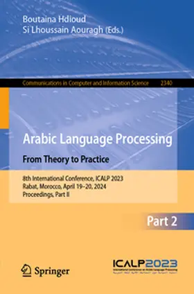 Hdioud / Aouragh | Arabic Language Processing: From Theory to Practice | E-Book | sack.de