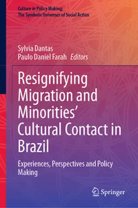 Dantas / Farah |  Resignifying Migration and Minorities' Cultural Contact in Brazil | eBook | Sack Fachmedien