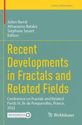 Barral / Batakis / Seuret |  Recent Developments in Fractals and Related Fields | Buch |  Sack Fachmedien