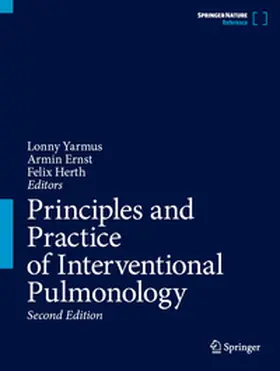 Yarmus / Ernst / Herth |  Principles and Practice of Interventional Pulmonology | Buch |  Sack Fachmedien