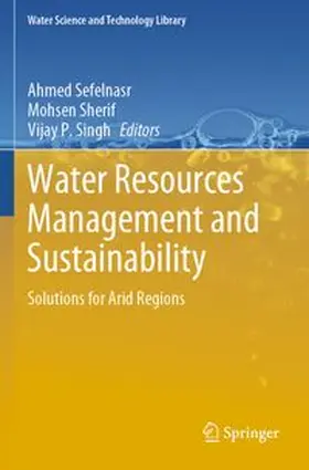 Sefelnasr / Sherif / Singh | Water Resources Management and Sustainability | Buch | 978-3-031-80522-6 | www.sack.de