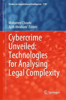Abraham / Chawki |  Cybercrime Unveiled: Technologies for Analysing Legal Complexity | Buch |  Sack Fachmedien
