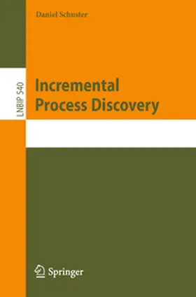 Schuster | Incremental Process Discovery | E-Book | www.sack.de