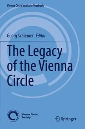 Schiemer |  The Legacy of the Vienna Circle | Buch |  Sack Fachmedien