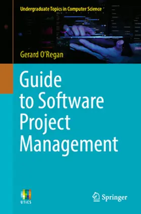 O'Regan |  Guide to Software Project Management | eBook | Sack Fachmedien