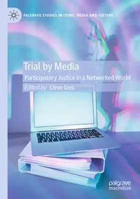 Gies | Trial by Media | Buch | 978-3-031-80595-0 | www.sack.de