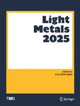 Edwards |  Light Metals 2025 | Buch |  Sack Fachmedien