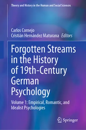 Cornejo / Hernández Maturana |  Forgotten Streams in the History of 19th-Century German Psychology | Buch |  Sack Fachmedien