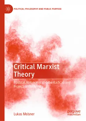 Meisner |  Critical Marxist Theory | eBook | Sack Fachmedien