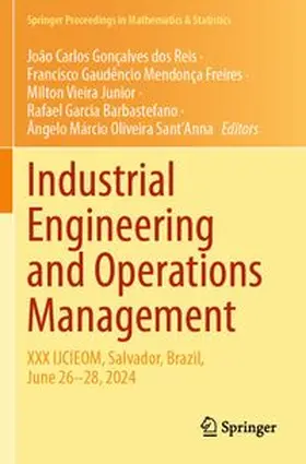 Gonçalves dos Reis / Mendonça Freires / Vieira Junior |  Industrial Engineering and Operations Management | Buch |  Sack Fachmedien