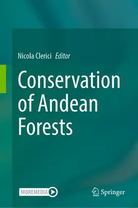 Clerici |  Conservation of Andean Forests | Buch |  Sack Fachmedien