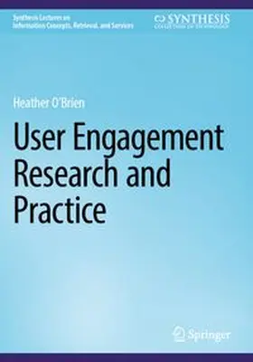 O'Brien |  User Engagement Research and Practice | Buch |  Sack Fachmedien