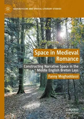 Moghaddassi |  Space in Medieval Romance | Buch |  Sack Fachmedien