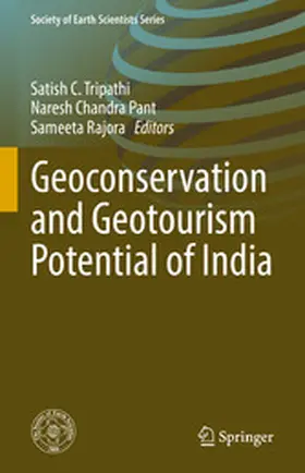 Tripathi / Pant / Rajora |  Geoconservation and Geotourism Potential of India | eBook | Sack Fachmedien
