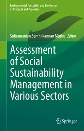 Muthu | Assessment of Social Sustainability Management in Various Sectors | Buch | 978-3-031-81028-2 | sack.de