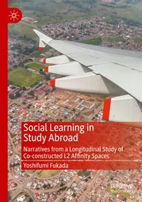 Fukada | Social Learning in Study Abroad | Buch | 978-3-031-81046-6 | www.sack.de