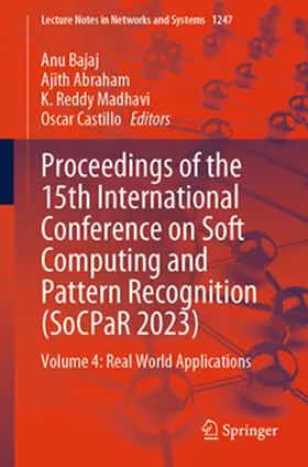 Bajaj / Abraham / Madhavi |  Proceedings of the 15th International Conference on Soft Computing and Pattern Recognition (SoCPaR 2023) | eBook | Sack Fachmedien