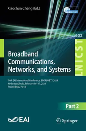 Cheng | Broadband Communications, Networks, and Systems | E-Book | www.sack.de