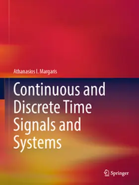 Margaris | Continuous and Discrete-Time Signals and Systems | E-Book | www.sack.de