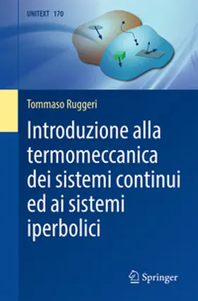 Ruggeri | Introduzione alla termomeccanica dei sistemi continui ed ai sistemi iperbolici | E-Book | www.sack.de