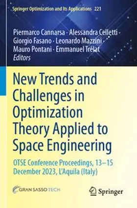 Cannarsa / Celletti / Fasano | New Trends and Challenges in Optimization Theory Applied to Space Engineering | Buch | 978-3-031-81255-2 | www.sack.de