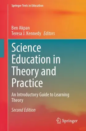 Kennedy / Akpan |  Science Education in Theory and Practice | Buch |  Sack Fachmedien