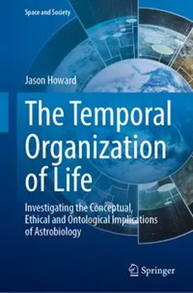 Howard | Life and the Nature of Time | Buch | 978-3-031-81357-3 | www.sack.de