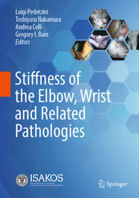 Pederzini / Nakamura / Celli |  Stiffness of the Elbow, Wrist and Related Pathologies | eBook | Sack Fachmedien