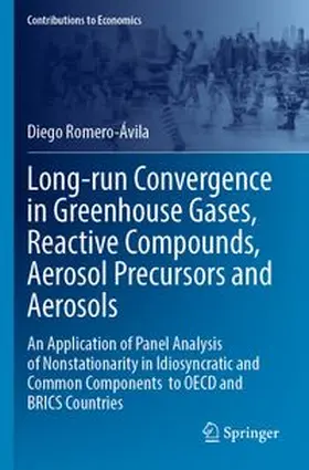 Romero-Ávila |  Long-run Convergence in Greenhouse Gases, Reactive Compounds, Aerosol Precursors and Aerosols | Buch |  Sack Fachmedien